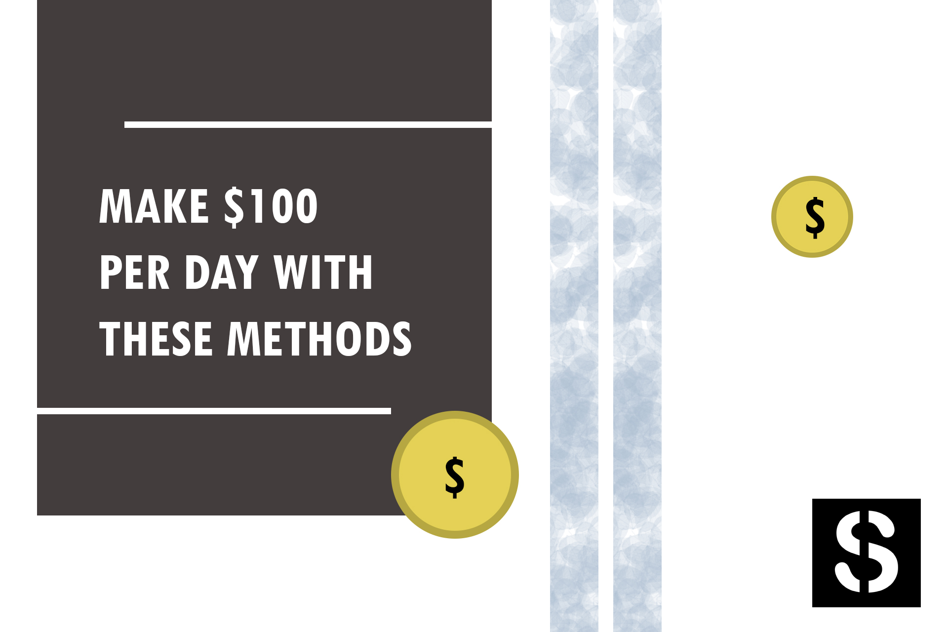 Proven Ways On How To Make 100 Dollars A Day Online