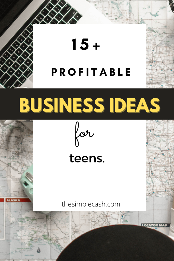 business ideas for teens