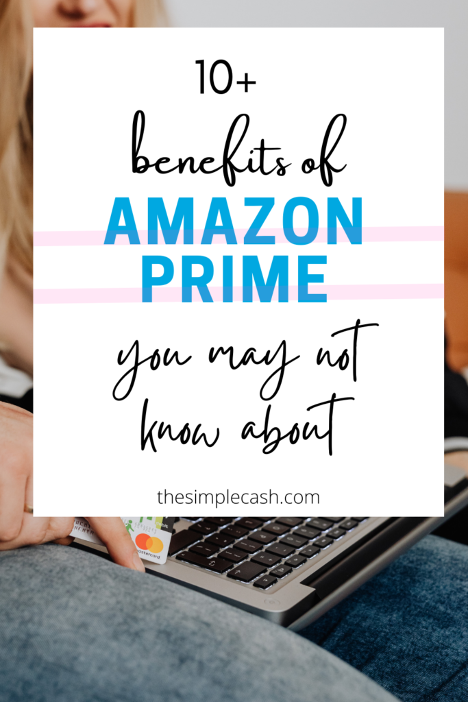 amazon prime benefits
